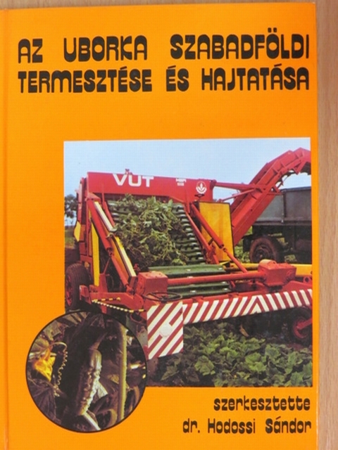 Ackerl Iván - Az uborka szabadföldi termesztése és hajtatása [antikvár]