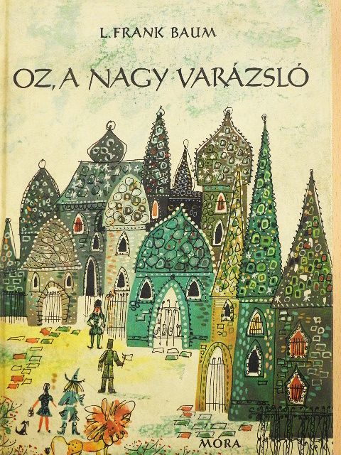 L. Frank Baum - Oz, a nagy varázsló [antikvár]
