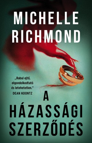 Michelle Richmond - A házassági szerződés [eKönyv: epub, mobi]