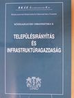 Dr. Ehleiter József - Településirányítás és infrastruktúragazdaság [antikvár]