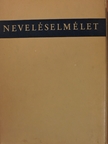Bakonyi Pál - Neveléselmélet [antikvár]