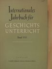 Edgar Hösch - Internationales Jahrbuch für Geschichtsunterricht VIII. [antikvár]