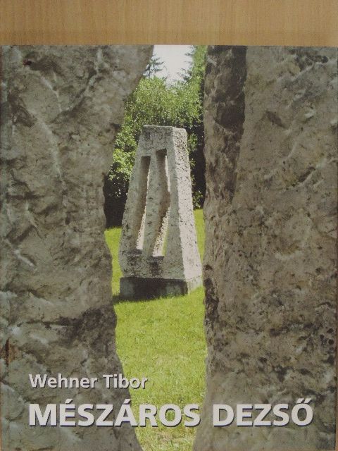 Wehner Tibor - Mészáros Dezső [antikvár]