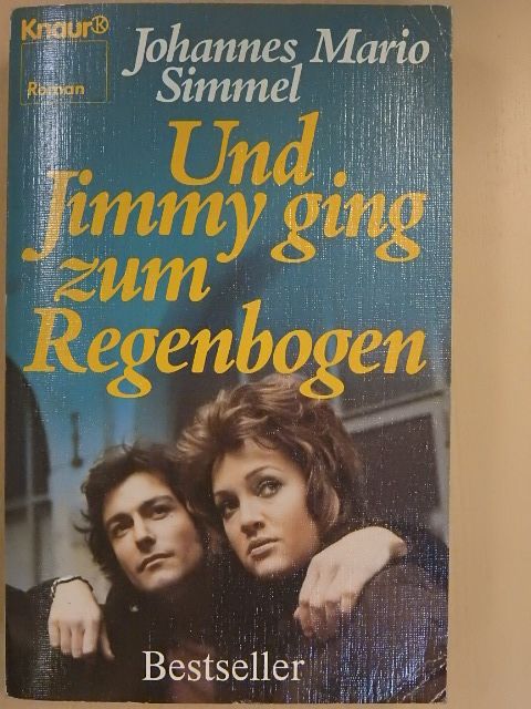 Johannes Mario Simmel - Und Jimmy ging zum Regenbogen [antikvár]