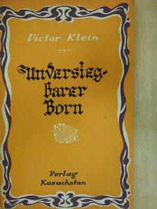 Victor Klein - Unversiegbarer Born I. [antikvár]