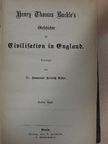 Henry Thomas Buckle - Geschichte der Civilization in England III-V. (gótbetűs) [antikvár]