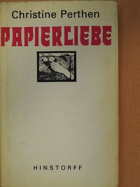Christine Perthen - Papierliebe [antikvár]