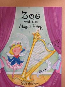 Jane Andrews - Zoë and the Magic Harp [antikvár]
