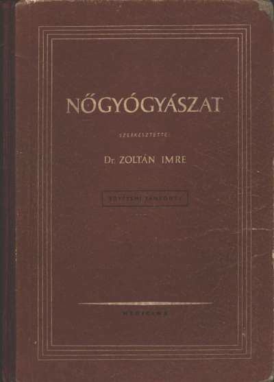 Dr. Zoltán Imre - Nőgyógyászat [antikvár]