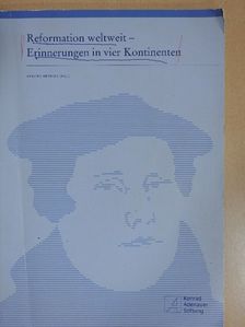Karlies Ambeier - Reformation weltweit - Erinnerungen in vier Kontinenten [antikvár]