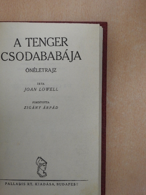 Joan Lowell - A tenger csodababája [antikvár]