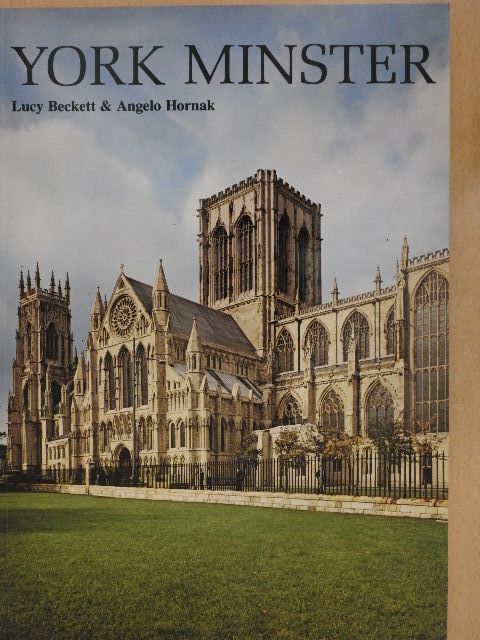Lucy Beckett - York Minster [antikvár]