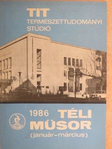 TIT Természettudományi Stúdió téli műsor 1986. január-március [antikvár]