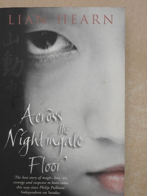 Lian Hearn - Across the Nightingale Floor [antikvár]