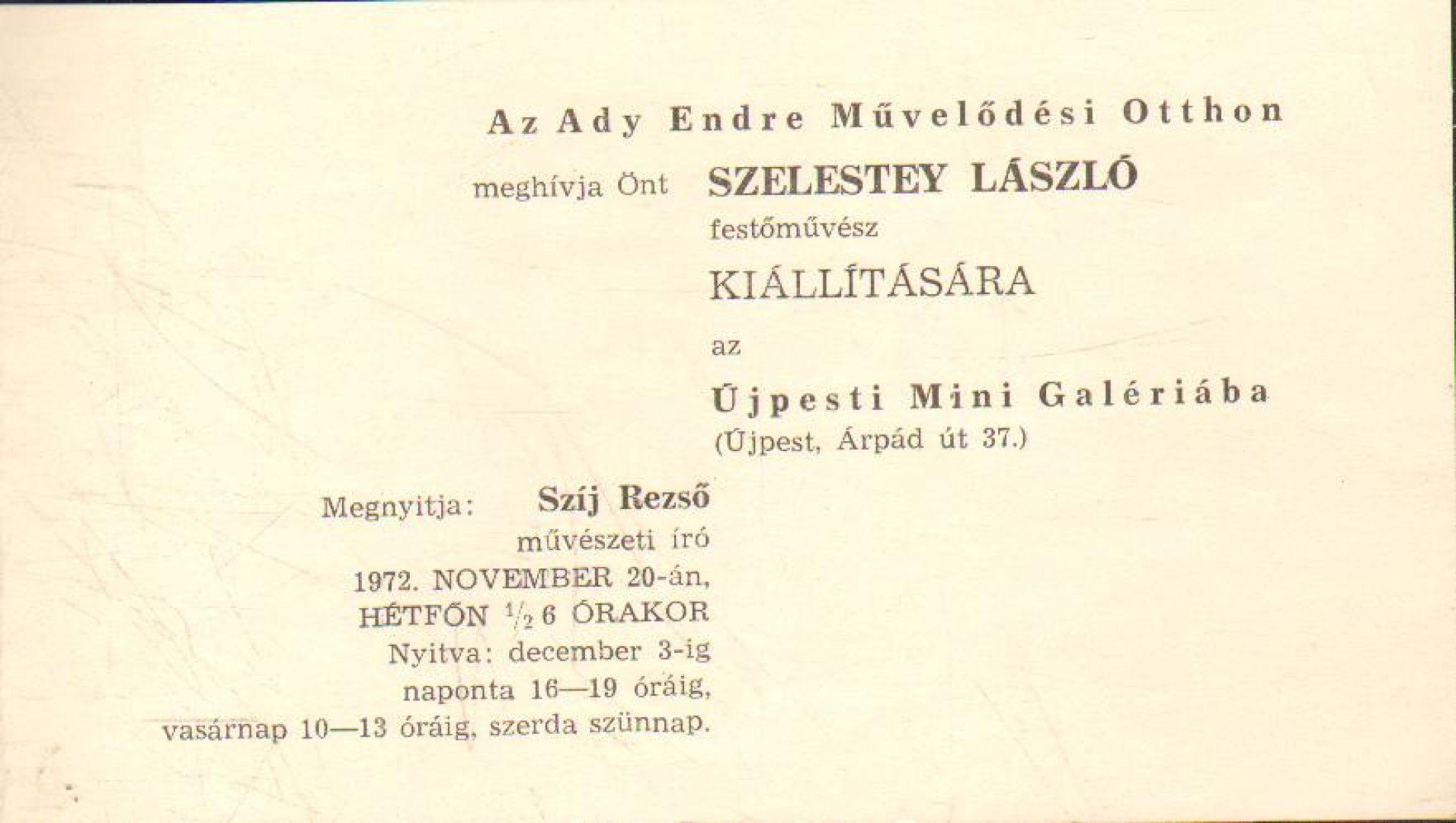 Szelestey László festőművész kiállítása (meghívó) [antikvár]