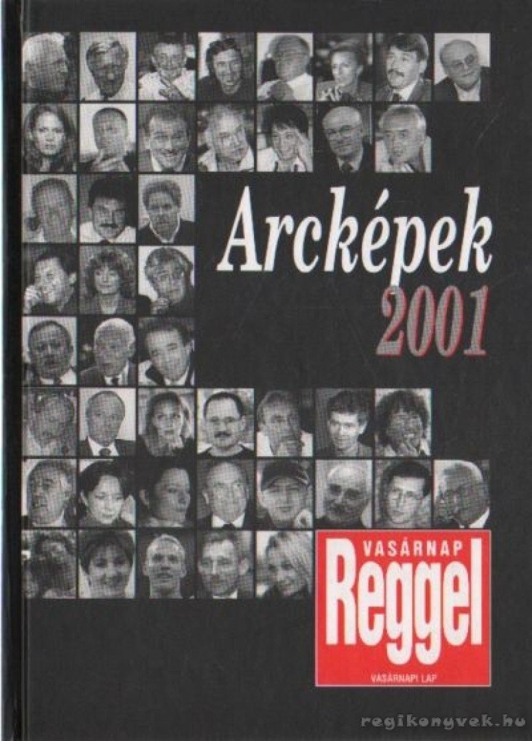 ÁRPÁSI ZOLTÁN - Arcképek 2001 [antikvár]