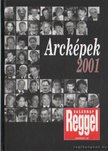 ÁRPÁSI ZOLTÁN - Arcképek 2001 [antikvár]