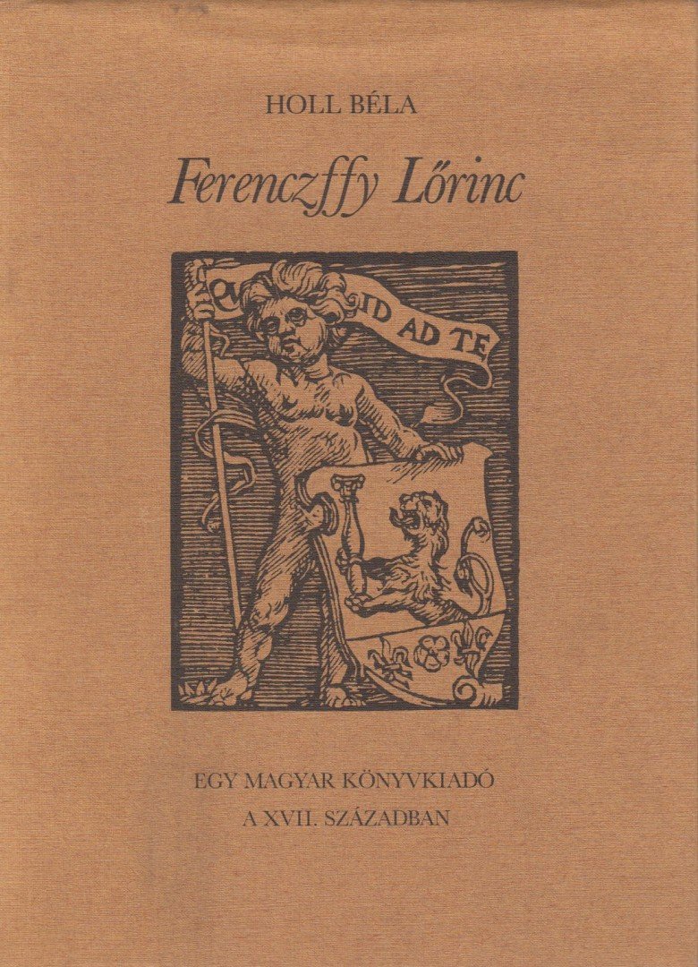 Holl Béla - Ferenczffy Lőrinc [antikvár]