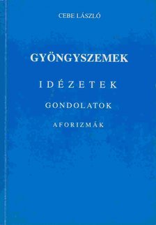 Cebe László - Gyöngyszemek [antikvár]