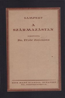 Kurt Lampert - A származástan [antikvár]