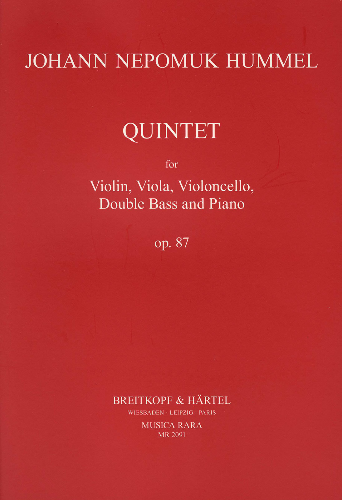 HUMMEL - QUINTET FOR VIOLIN, VIOLA, VIOLONCELLO, DOUBLE BASS AND PIANO OP.87, ES DUR