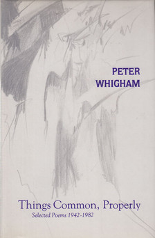 Whigham, Peter - Things Common, Properly [antikvár]