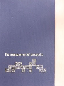 Arthur F. Burns - The Management of prosperity [antikvár]