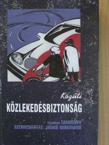 Közúti közlekedésbiztonság [antikvár]