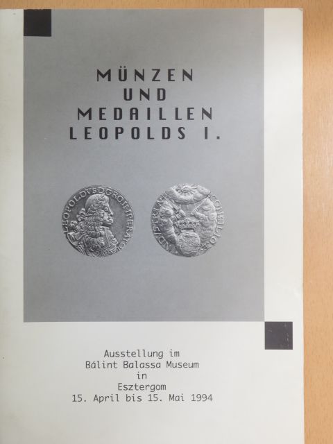 Münzen und Medaillen Leopolds I. [antikvár]