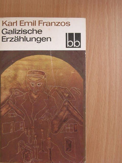 Karl Emil Franzos - Galizische Erzählungen [antikvár]