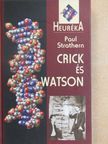 Paul Strathern - Crick és Watson [antikvár]