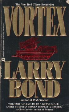 Larry Bond - Vortex [antikvár]