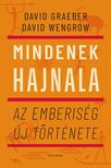 David Graeber-David Wengrow - Mindenek hajnala