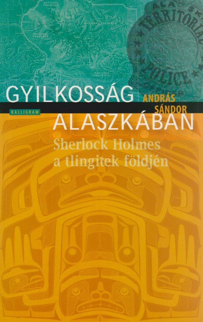 András Sándor - Gyilkosság Alaszkában [antikvár]