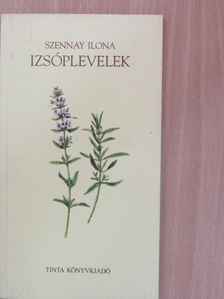 Szennay Ilona - Izsóplevelek [antikvár]