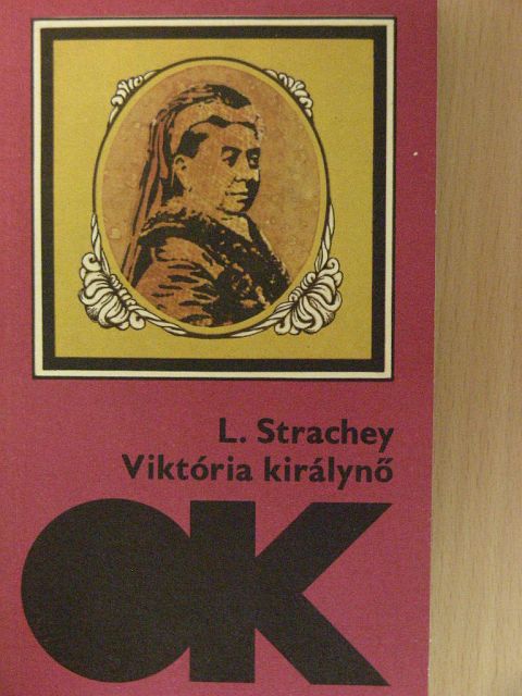 Lytton Strachey - Viktória királynő [antikvár]