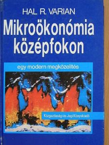 Hal R. Varian - Mikroökonómia középfokon [antikvár]