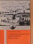 Vágvölgyi Tibor - A magyar jakobinusok köztársasági mozgalma [antikvár]
