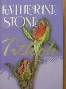 Katherine Stone - Titkok [antikvár]