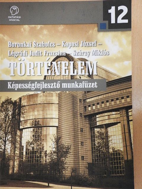 Boronkai Szabolcs - Történelem 12. [antikvár]