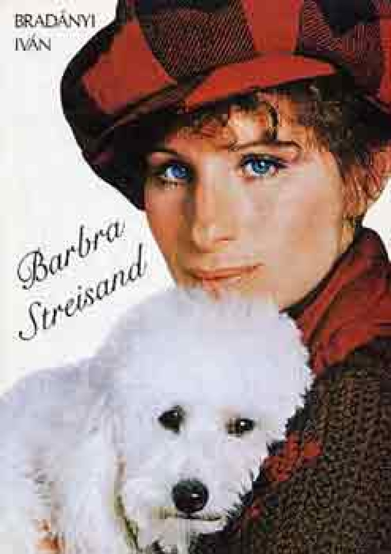 BRADÁNYI IVÁN - Barbara Streisand [antikvár]