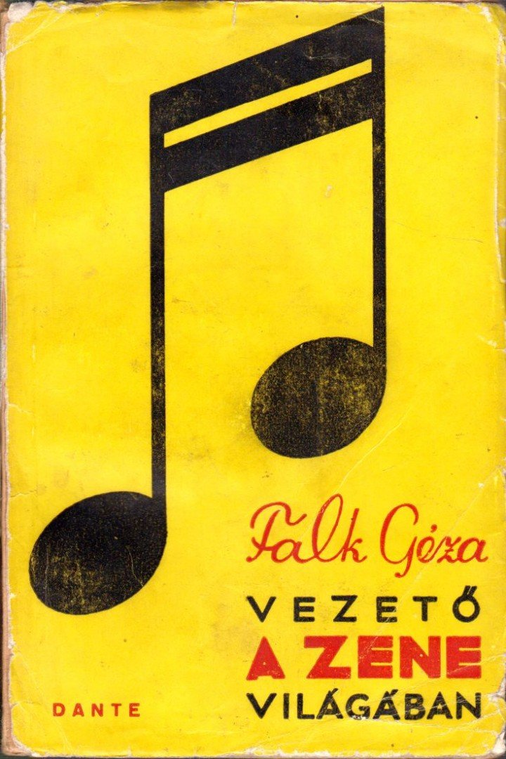 FALK GÉZA - Vezető a zene világában [antikvár]