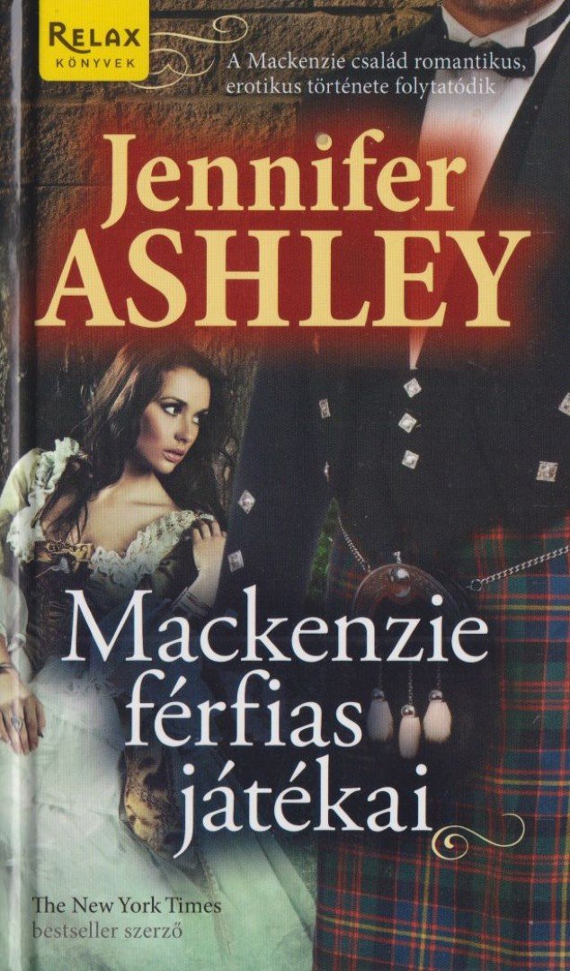 Jennifer Ashley - Mackenzie férfias játékai [antikvár]
