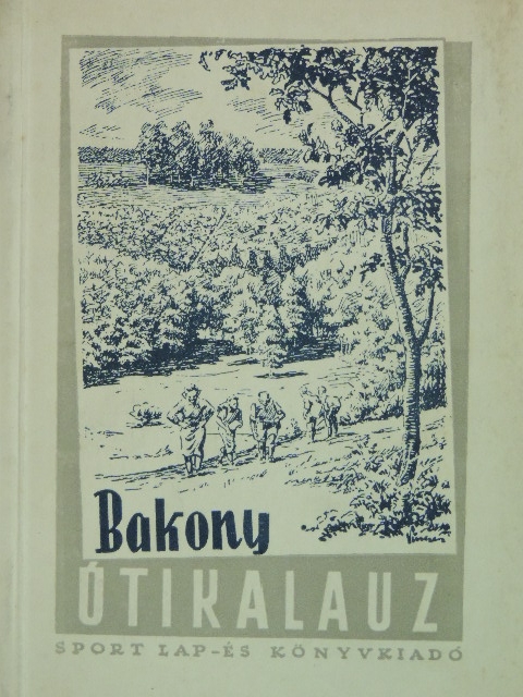 Dr. Darnay-Dornyay Béla - Bakony útikalauz [antikvár]