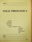Hugo Schwendenwein - Folia Theologica 4. [antikvár]