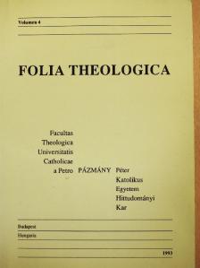 Hugo Schwendenwein - Folia Theologica 4. [antikvár]