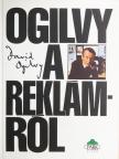 David Ogilvy - Ogilvy a reklámról [antikvár]