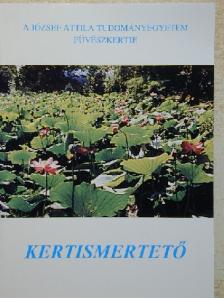 Mihalik Erzsébet - Kertismertető [antikvár]