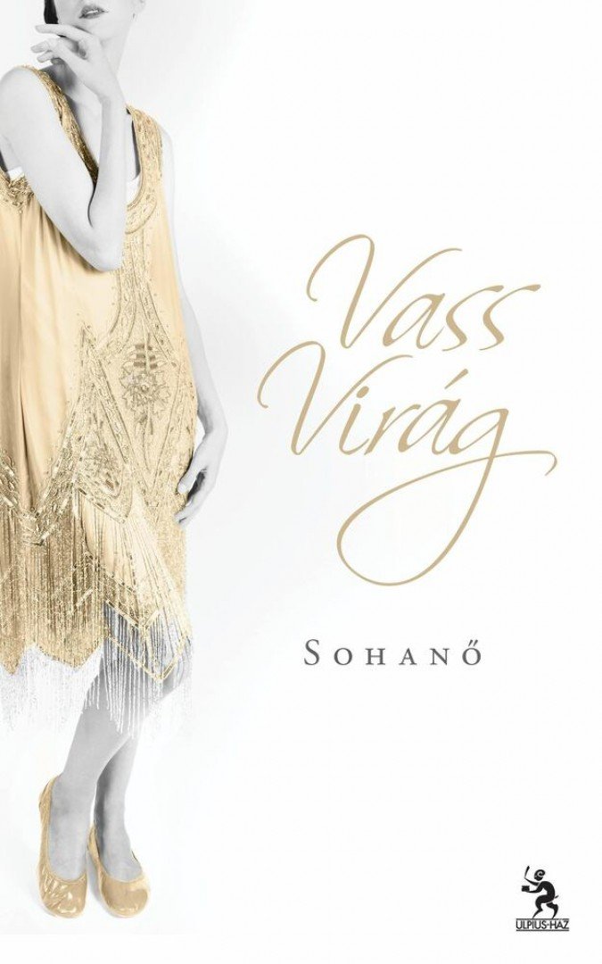 VASS VIRÁG - Sohanő [antikvár]