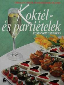Rosemarie Saunders - Koktél- és partiételek [antikvár]